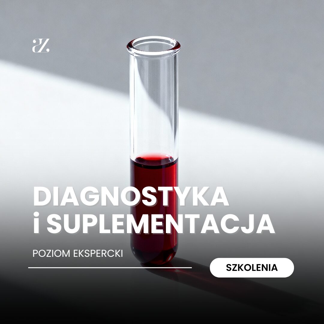Szkolenie: Diagnostyka laboratoryjna i suplementacja w gabinecie kosmetologa – poziom ekspercki